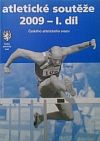 Atletické souteže 2009 I. dil